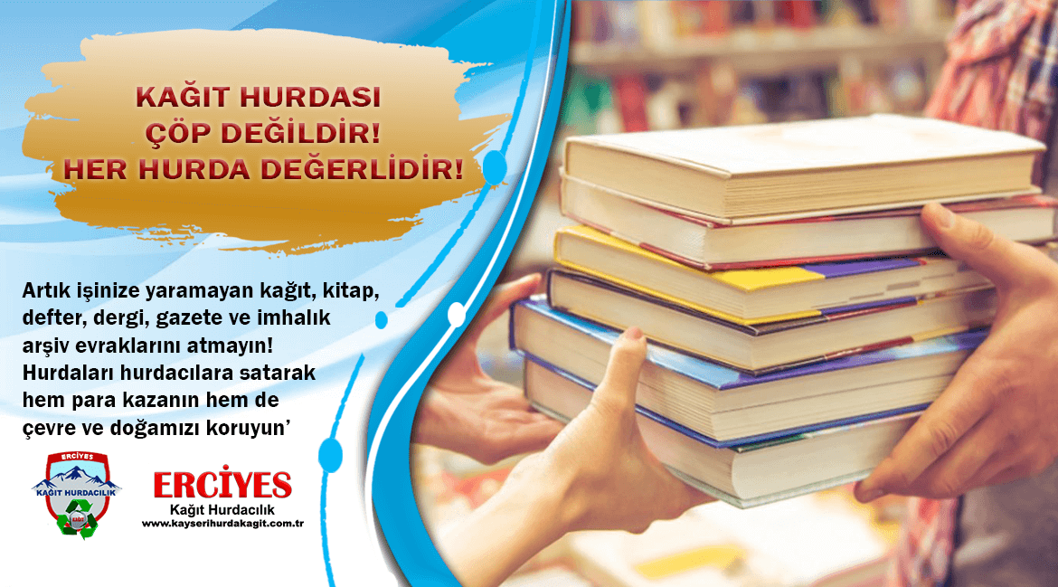 Her Kağıt Hurdası Değerlidir